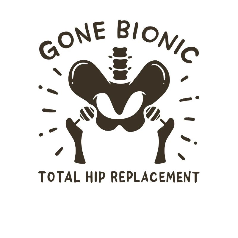Hip Replacement Hip Surgery Post-OP Gift idea