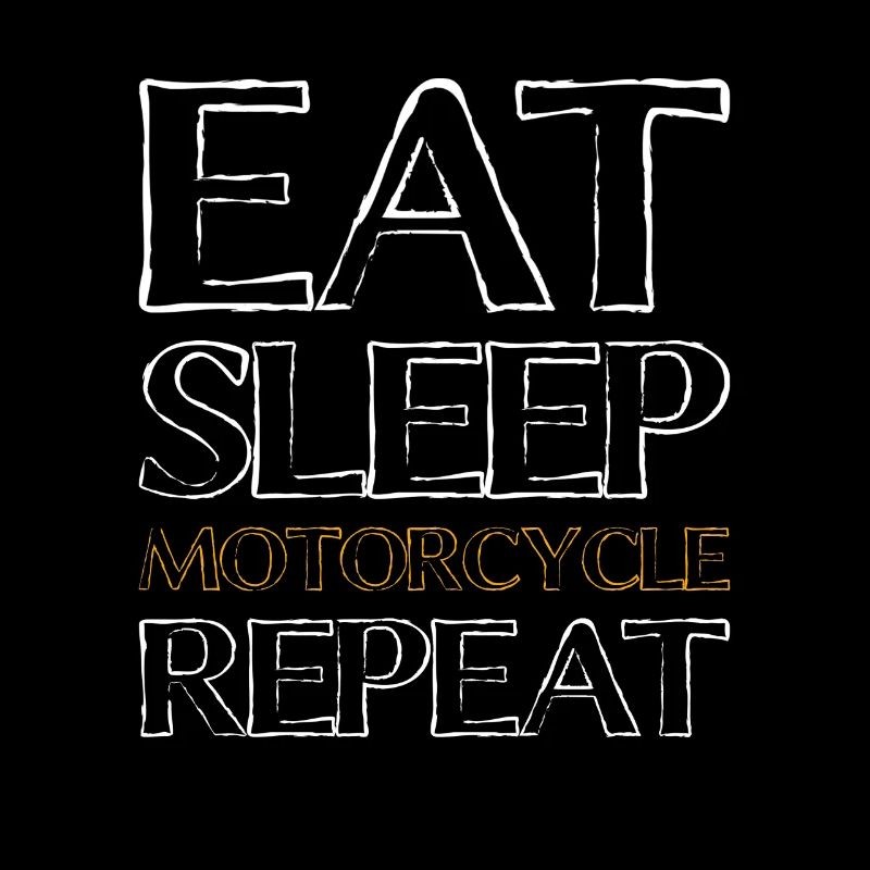 Eating Sleep Motorcycle