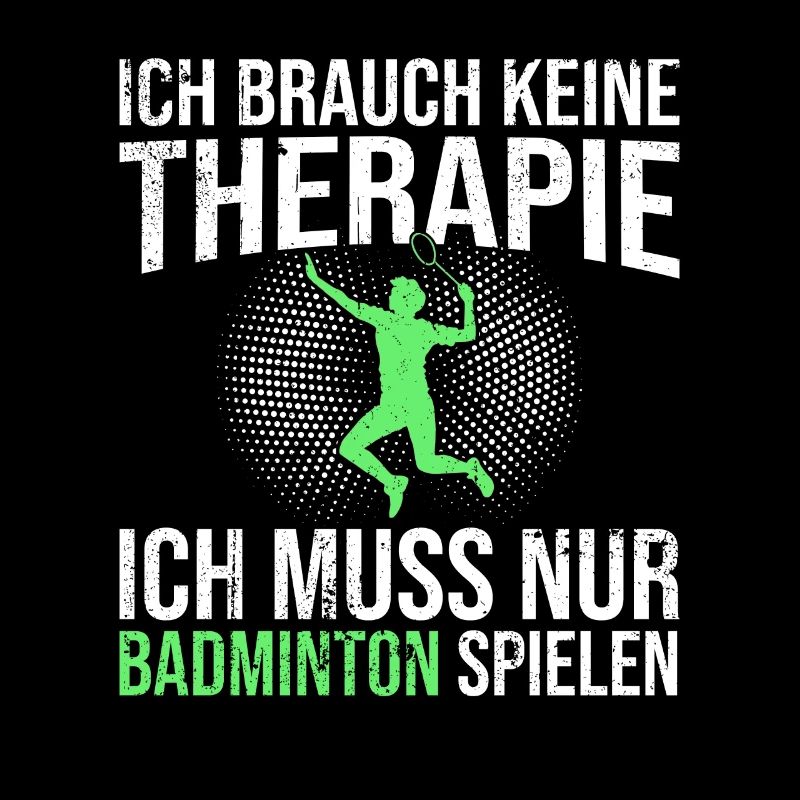 Badminton Spruch