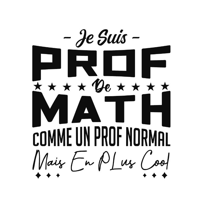 PROF DE MATHS