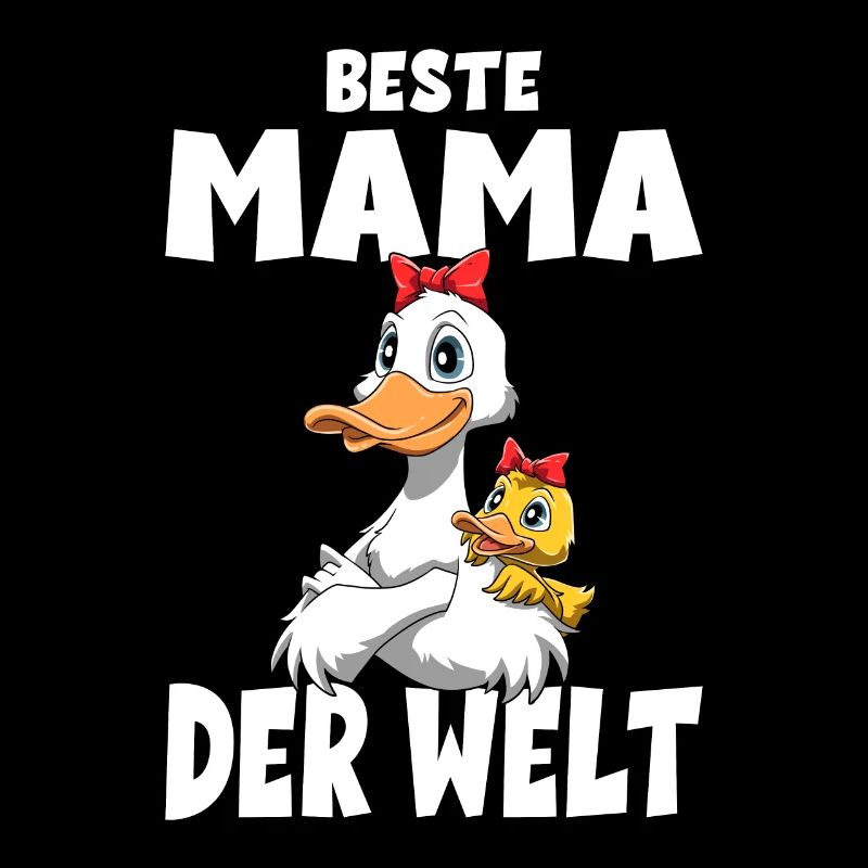 Beste Mama der Welt Muttertag Mutter Enten