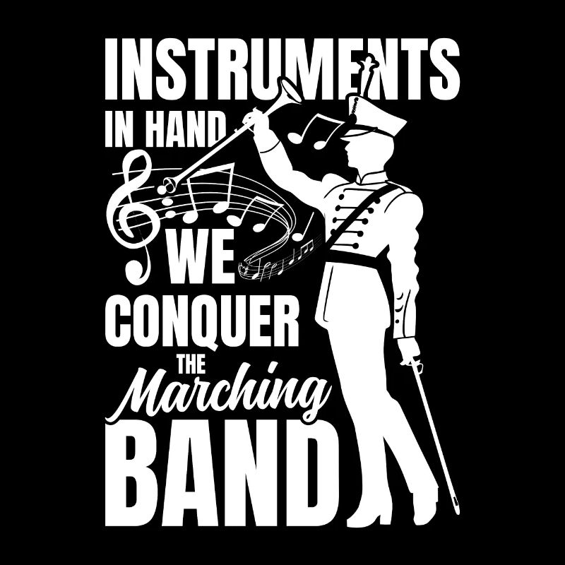 Instruments In Hand We Conquer The Marching Band