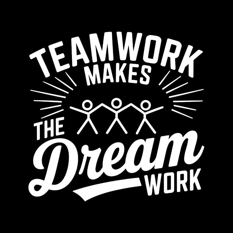 Teamwork makes the Dream work