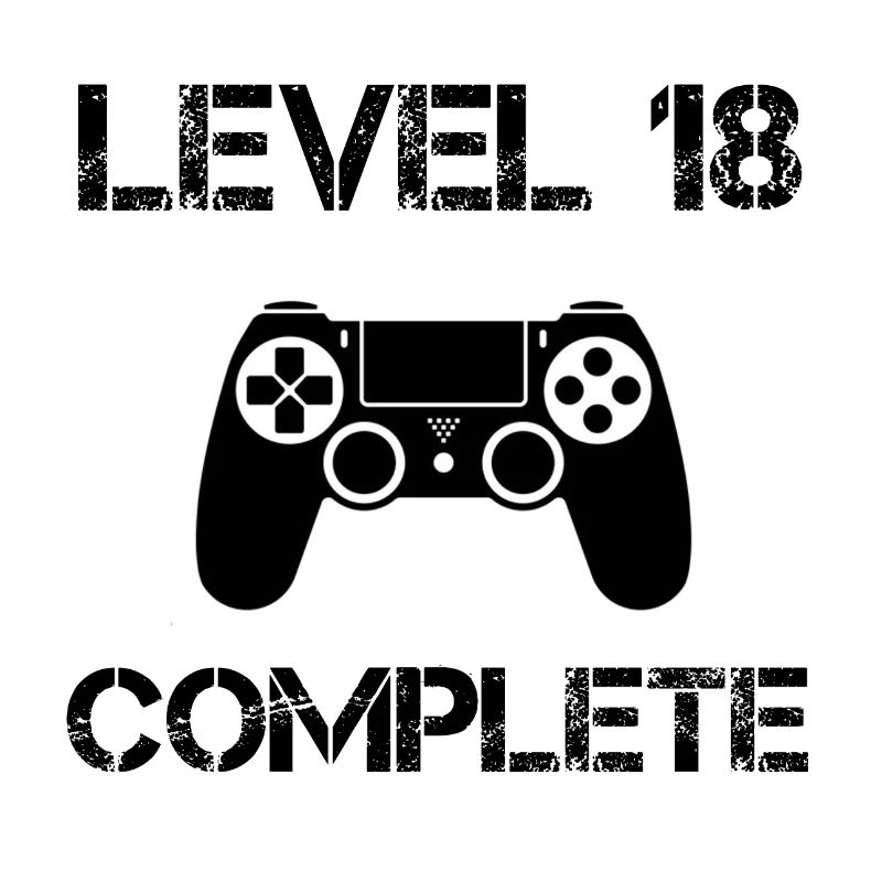 18th Birthday - Level 18 Complete