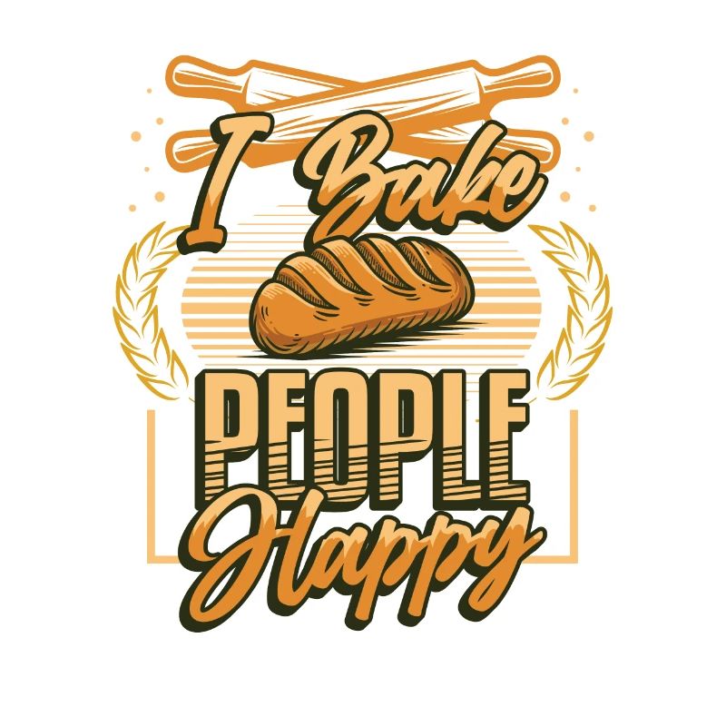 I bake people happy baking lovers