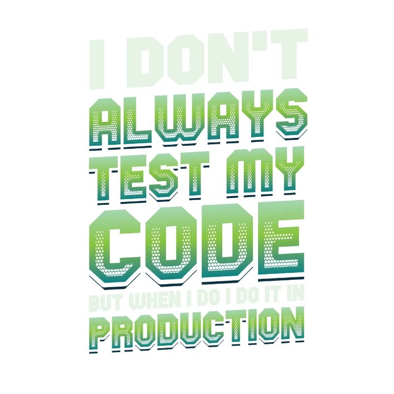 Je teste mon code en production