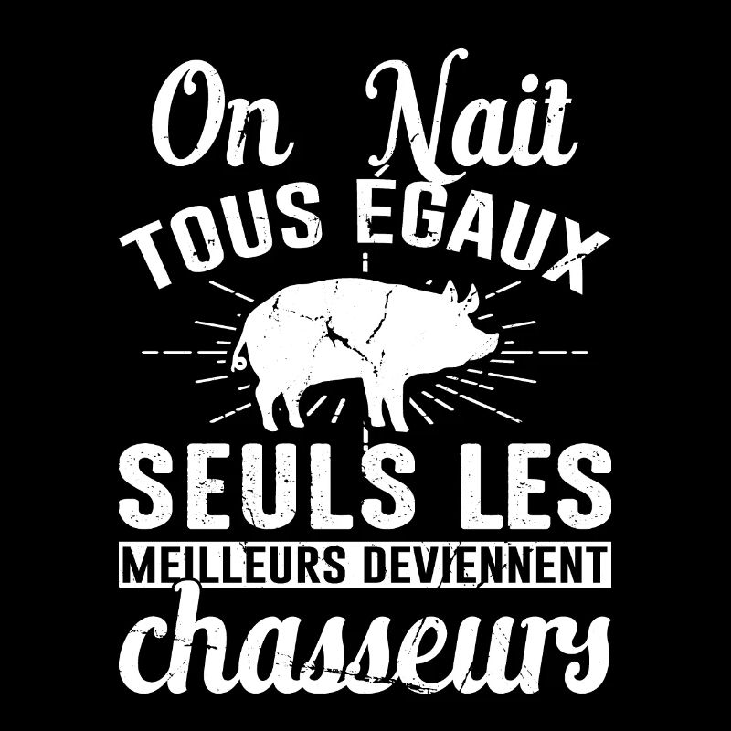 Les Meilleurs Deviennent Chasseurs Chasser Cadeau