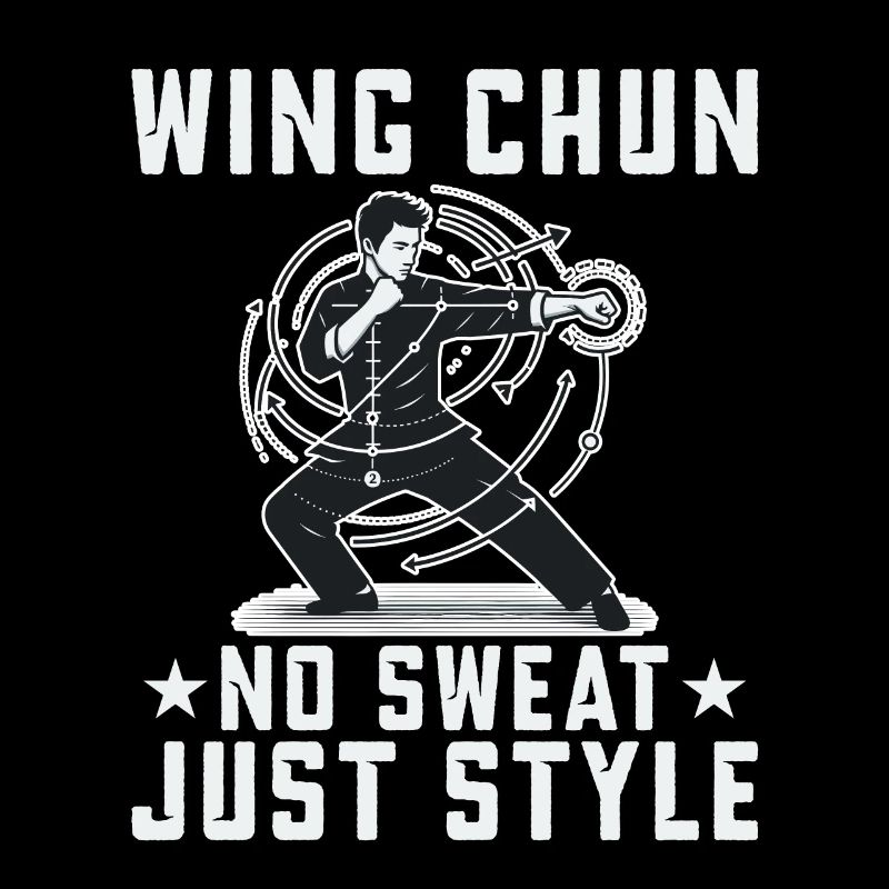 Wing Chun no sweat just style
