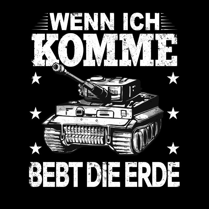 Panzer Sprüche Panzerfahrer Rüstung Kampfpanzer