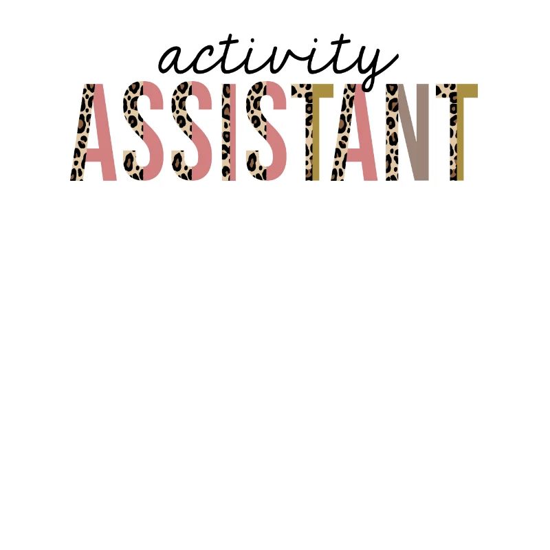 Activity Assistant Leopard Print Funny