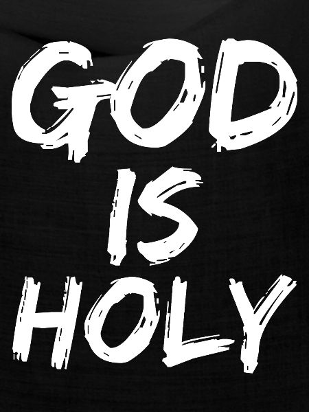 god is holy
