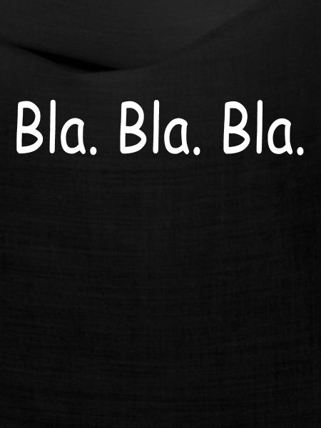 Bla Bla Bla