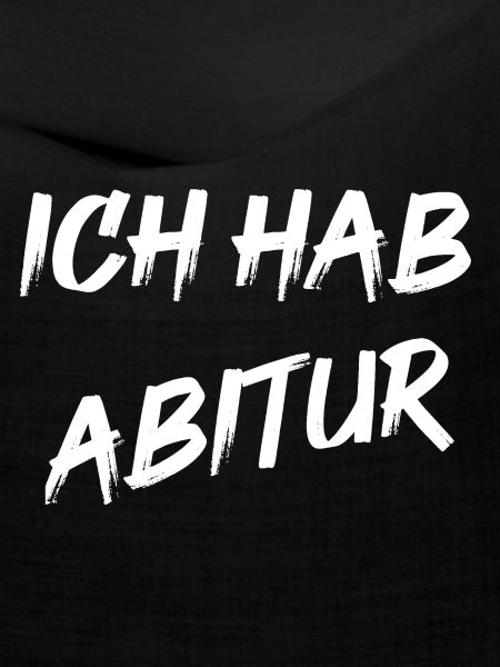 Ich hab Abitur