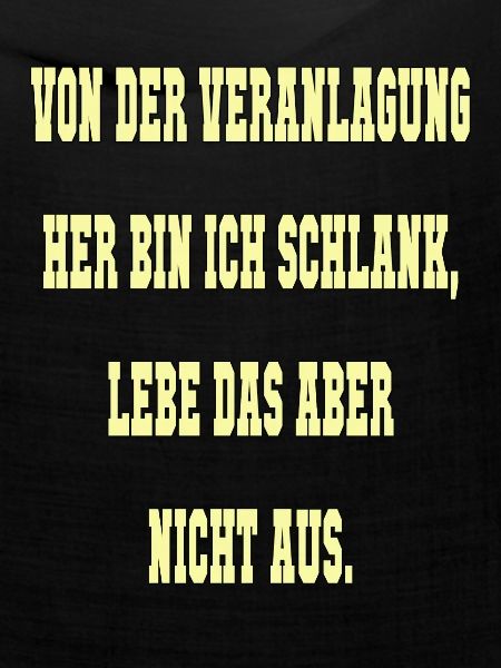Spruch Schlank
