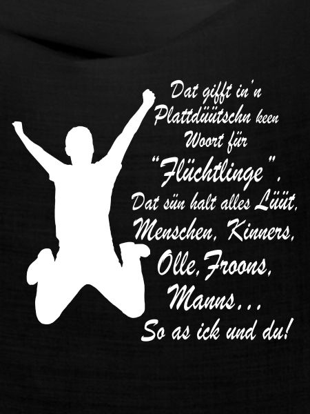 Flüchtling auf Plattdeutsch