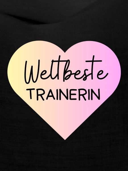 Weltbeste Trainerin! Personalisierbar