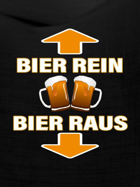 BIER REIN - BIER RAUS