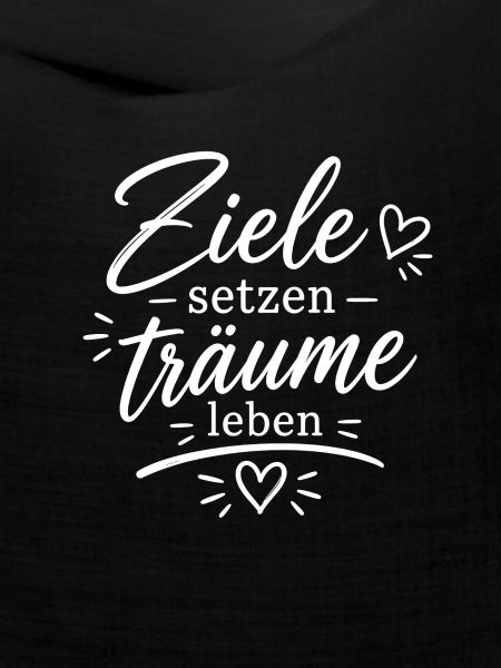 Ziele setzen Träume leben