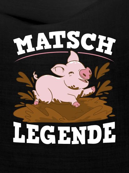 Matsch Legende