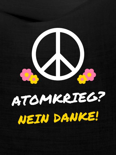 Atomkrieg? Nein danke! – Peace Zeichen