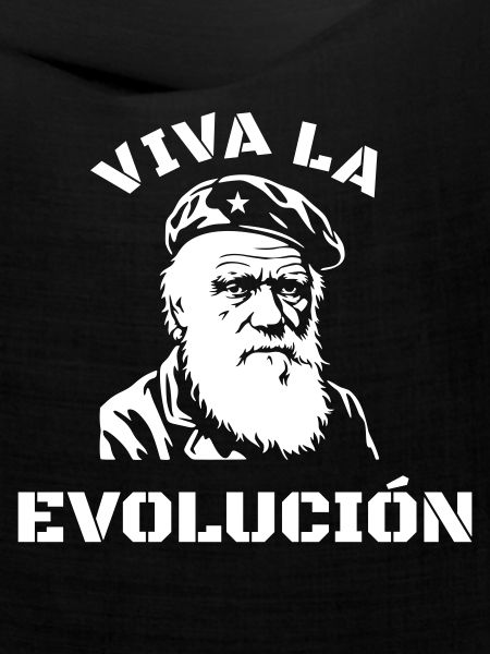 Viva la Evolución Darwin Evolution Spruch