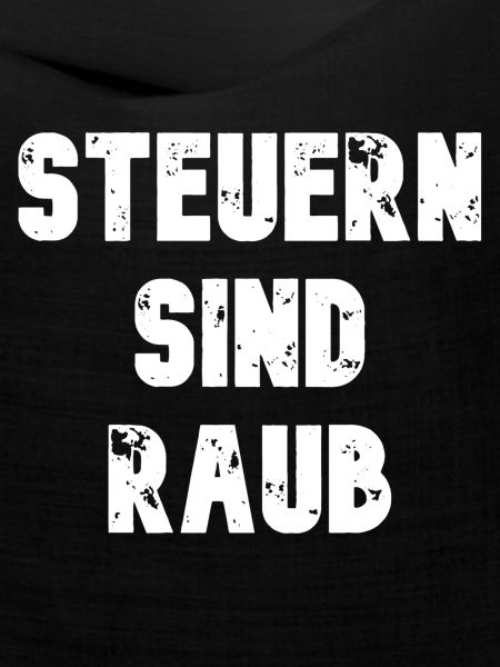 Steuern sind Raub