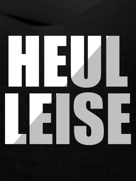 Heul Leise