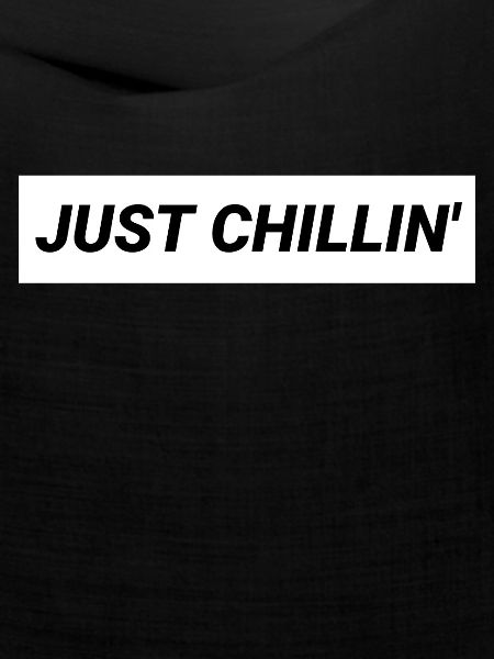 Just Chillin' cooles Design