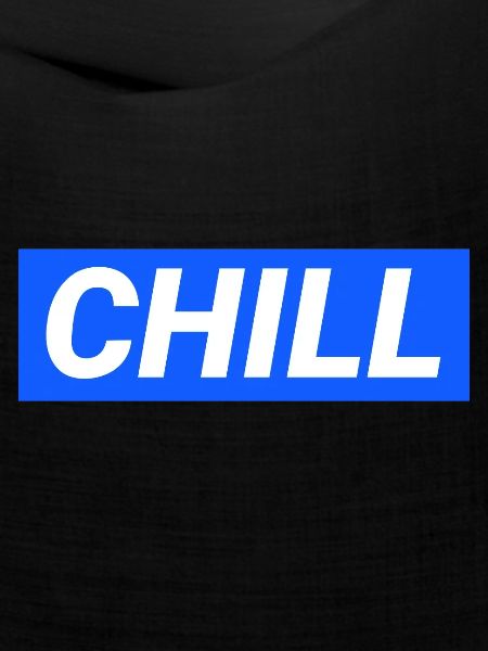 Chill doch