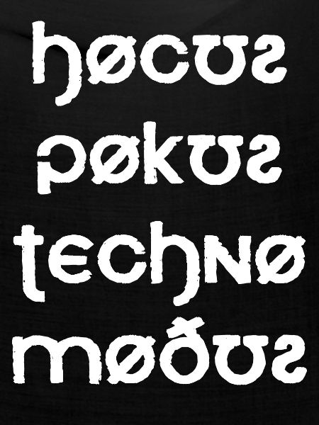 Hocus Pocus Techno Modus Font