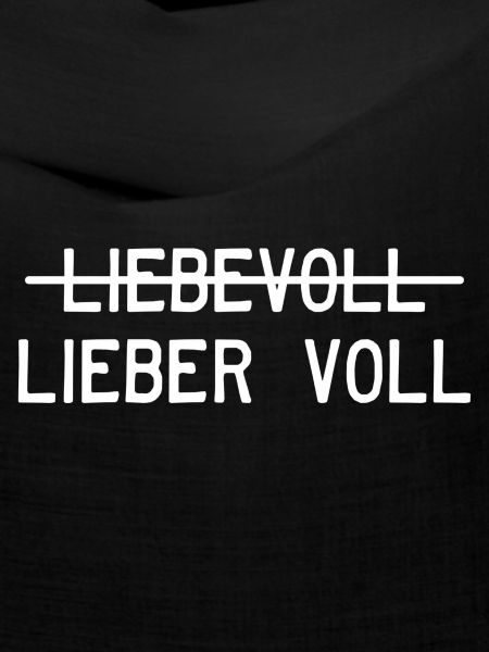 Liebevoll oder lieber voll?