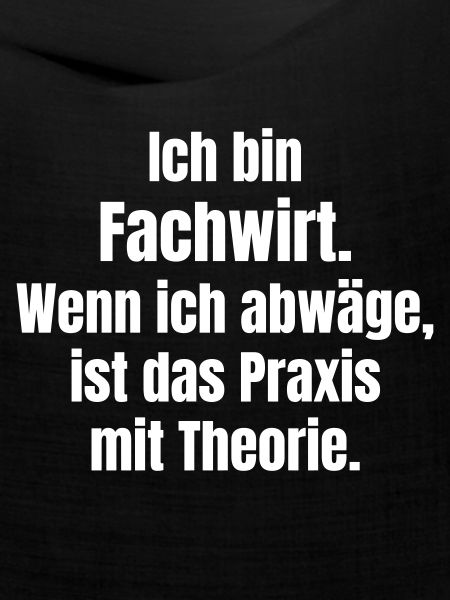 Fachwirt Praxis-Theorie Motto