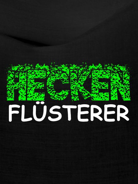Heckenflüsterer Hecken Flüsterer Gärtner Shirt