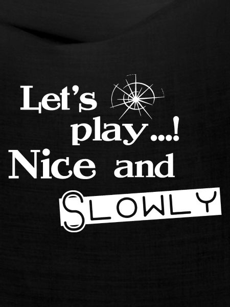Lets Play Nice and Slowly - Weiß