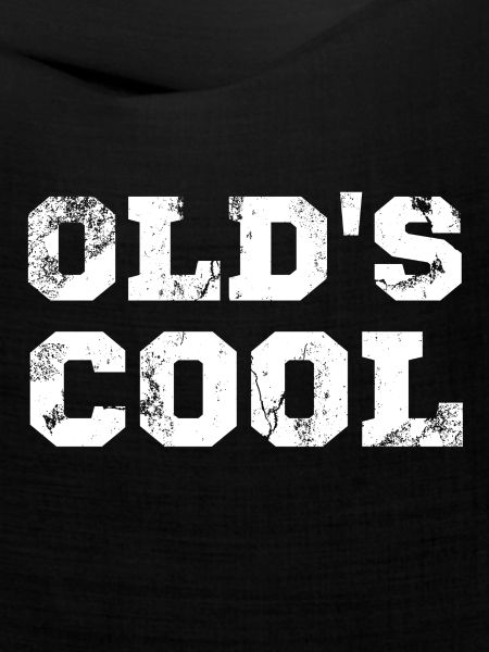 Old's Cool Spruch