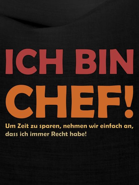 Ich bin der Chef