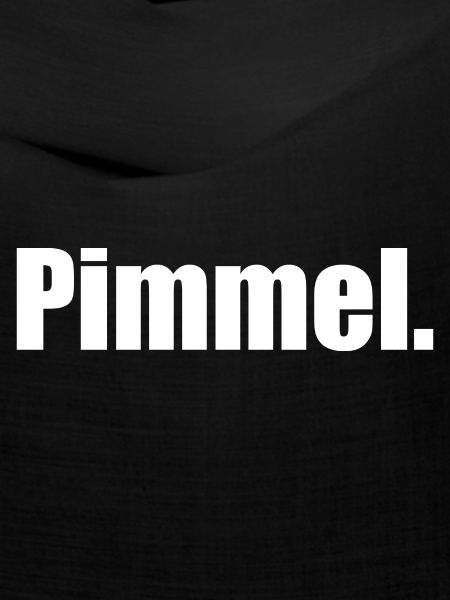 Pimmel.