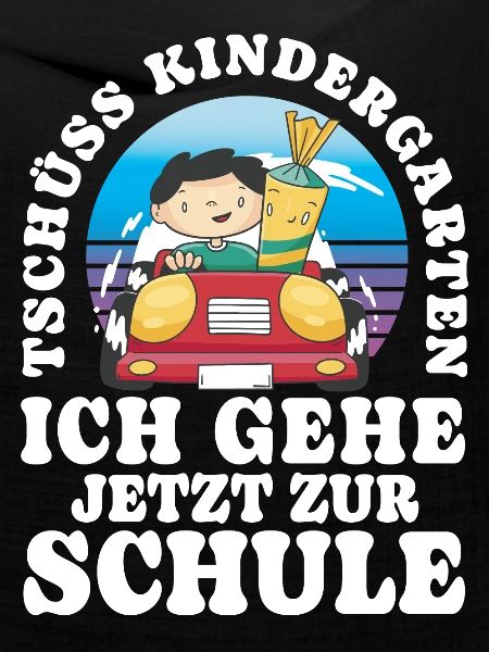 Einschulung Tschüss Kindergarten