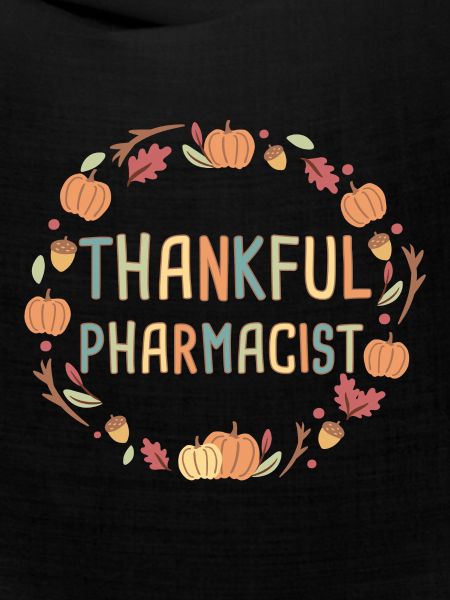 Pharmacist Thanksgiving