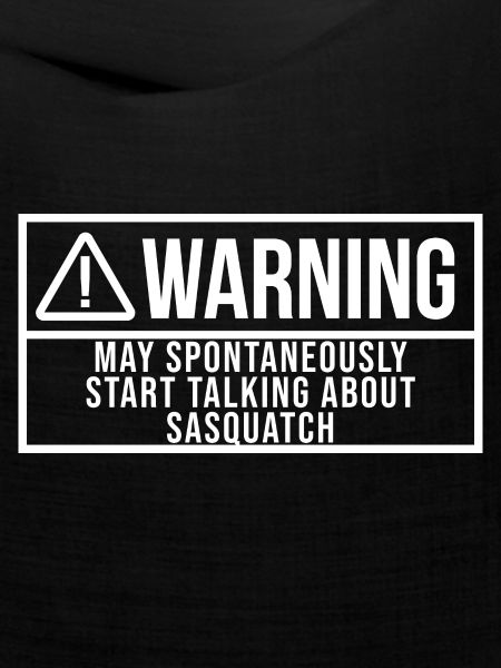 Sasquatch Sasquatch Sasquatch