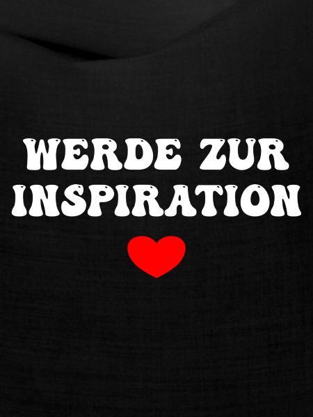 Werde Zur Inspiration