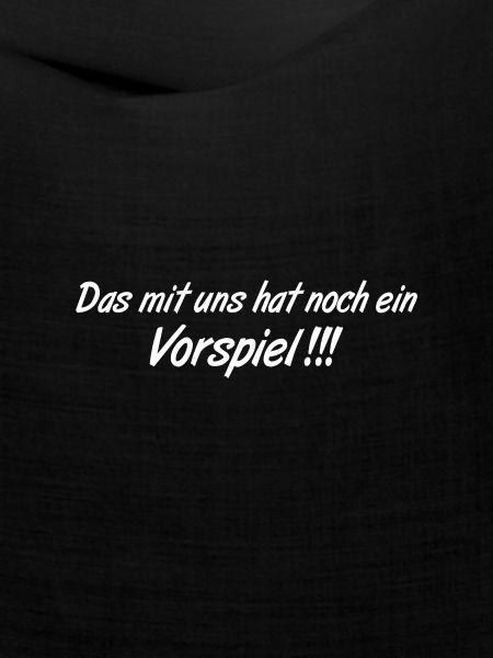 Vorspiel lustiger Spruch
