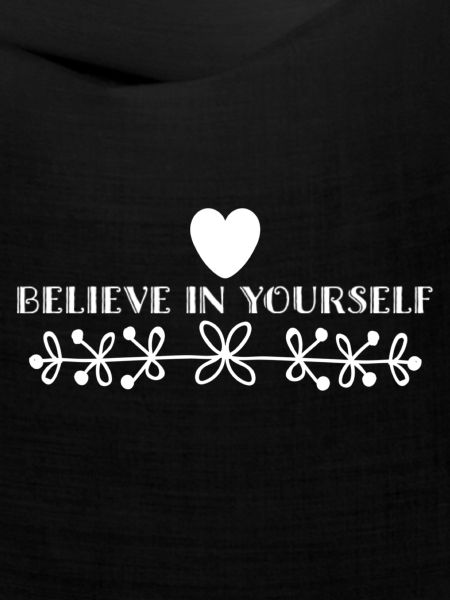 Believe In Yourself
