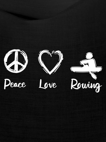 Peace Love Rowing