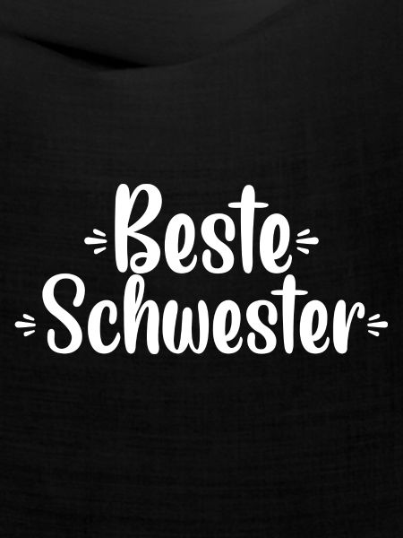 Beste Schwester