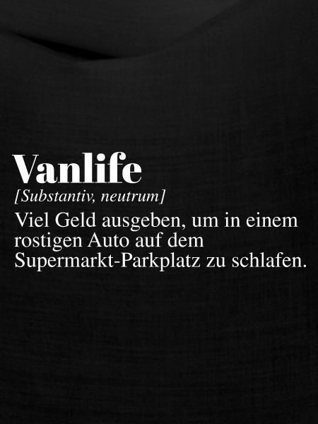 Vanlife Duden Spruch