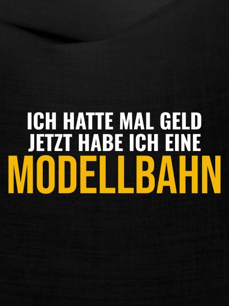 Modellbahn Modellbahner Geschenk Spruch