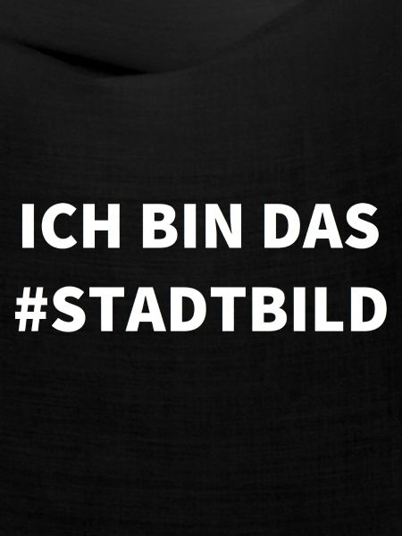 Ich bin das Stadtbild