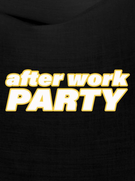 AFTER WORK PARTY