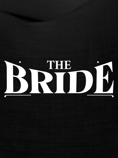 The Bride! 